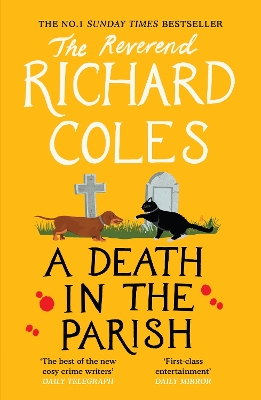 A Death in the Parish: The No.1 Sunday Times bestseller by Reverend Richard Coles