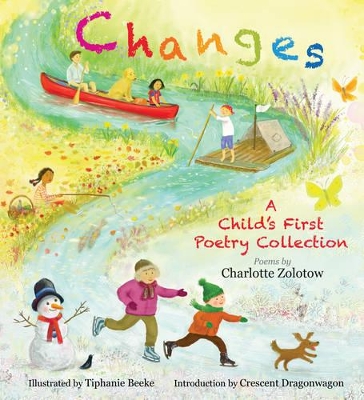 Changes: A Child's First Poetry Collection book