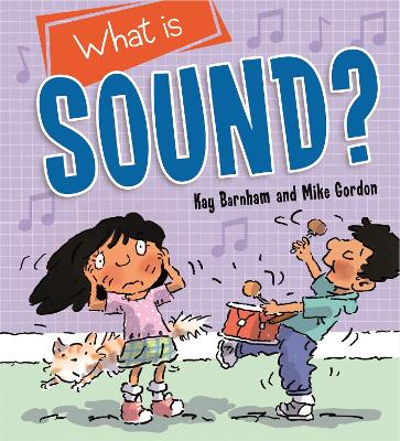 Discovering Science: What is Sound? book
