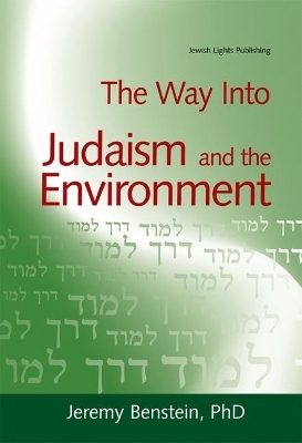Way into Judaism and the Environment book