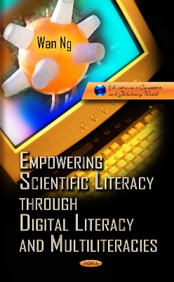 Empowering Scientific Literacy Through Digital Literacy & Multiliteracies book