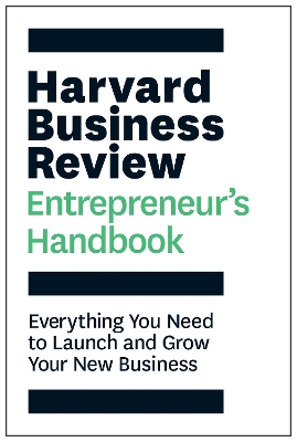 Harvard Business Review Entrepreneur's Handbook book