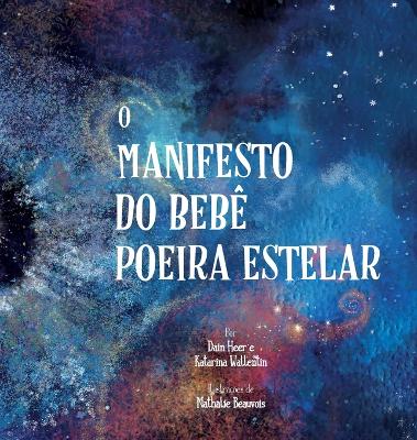 O Manifesto do Bebê Poeira Estelar (Portuguese) book