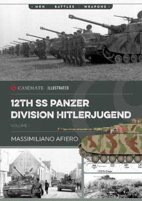 12th SS Panzer Division Hitlerjugend: From Formation to the Battle of Caen book