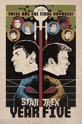 Star Trek: Year Five - Odyssey's End: Book One book