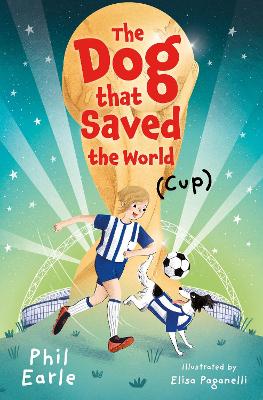 The Dog that Saved the World (Cup) book