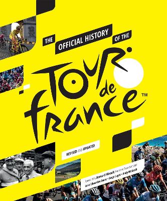 The Official History of the Tour de France book