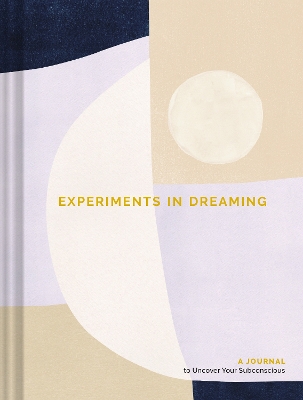 Experiments in Dreaming book