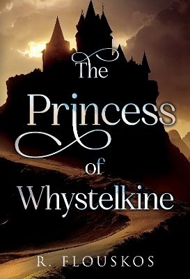 The Princess of Whystelkine book