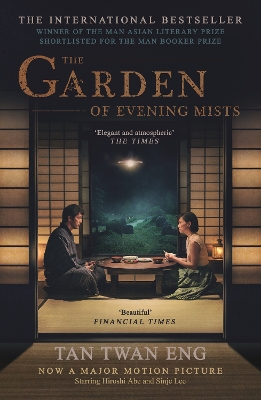 The Garden of Evening Mists by Tan Twan Eng