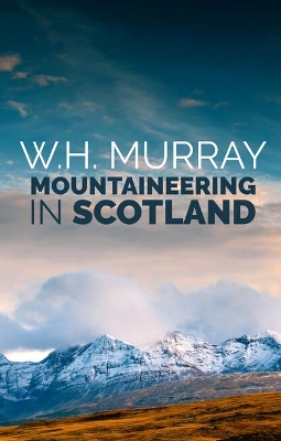 Mountaineering in Scotland book