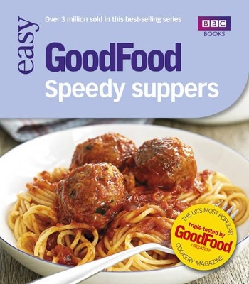 Good Food: Speedy Suppers book