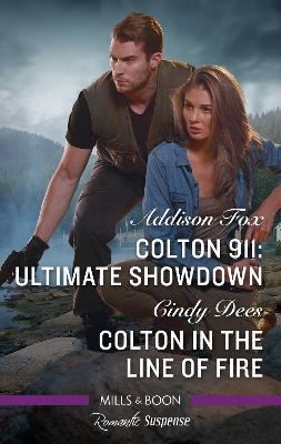 Colton 911: Ultimate Showdown/Colton in the Line of Fire book