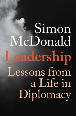 Leadership: Lessons from a Life in Diplomacy book