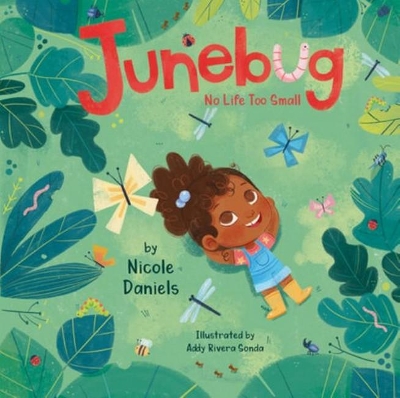 Junebug: No Life Too Small book