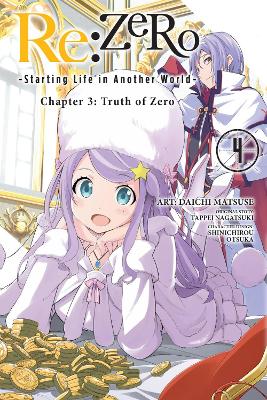 re:Zero Starting Life in Another World, Chapter 3: Truth of Zero, Vol. 4 book