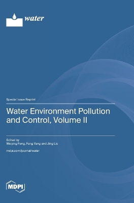 Water Environment Pollution and Control, Volume II by Weiying Feng
