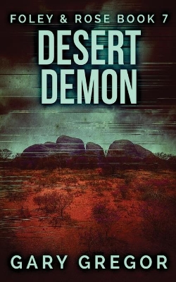 Desert Demon by Gary Gregor