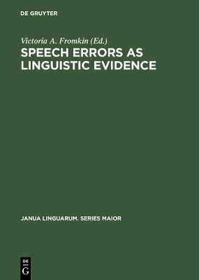 Speech Errors as Linguistic Evidence book