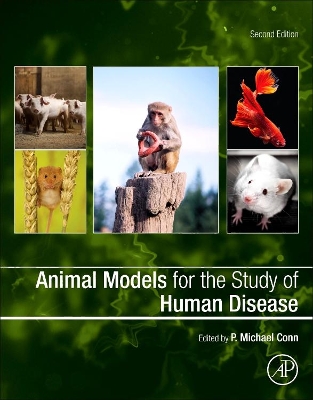 Animal Models for the Study of Human Disease by P. Michael Conn