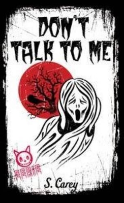 Don't Talk to Me book