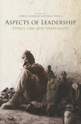 Aspects of Leadership: Ethics, Law, and Spirituality: Ethics, Law, and Spirituality book