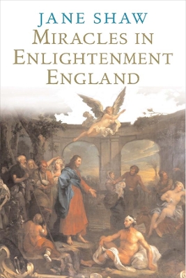 Miracles in Enlightenment England book