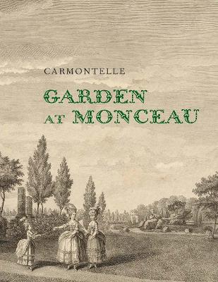 Garden at Monceau book