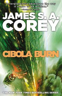 Cibola Burn by James S A Corey