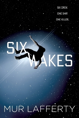 Six Wakes book