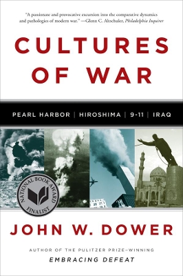 Cultures of War by John W. Dower