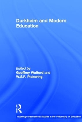 Durkheim and Modern Education book