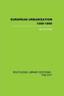 European Urbanization, 1500-1800 book