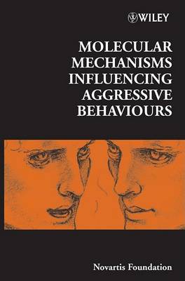 Molecular Mechanisms Influencing Aggressive Behaviours book