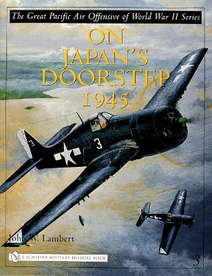 The The Great Pacific Air Offensive of World War II by John W. Lambert