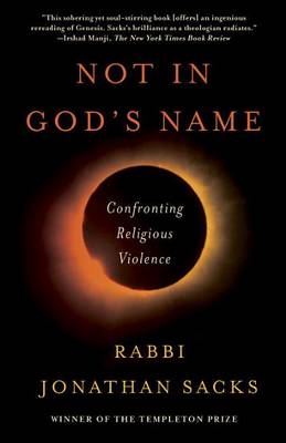 Not in God's Name by Jonathan Sacks