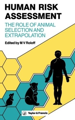 Human Risk Assessment by M V Roloff