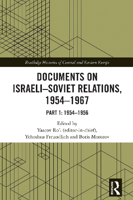 Documents on Israeli-Soviet Relations, 1954–1967: Part 1: 1954–1956 book