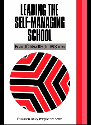 Leading the Self-Managing School book