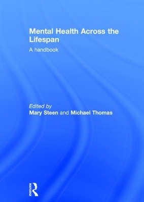 Mental Health Across the Lifespan by Mary Steen