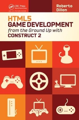 HTML5 Game Development from the Ground Up with Construct 2 book