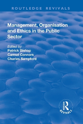 Management, Organisation, and Ethics in the Public Sector book