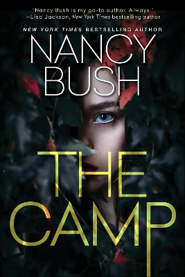 The Camp: A Thrilling Novel of Suspense with a Shocking Twist book