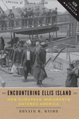 Encountering Ellis Island book