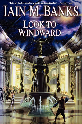 Look to Windward by Iain M. Banks