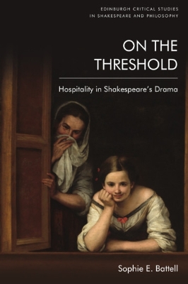 On the Threshold: Hospitality in Shakespeare's Drama book