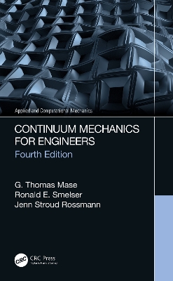 Continuum Mechanics for Engineers, Fourth Edition book