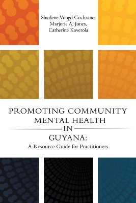 Promoting Community Mental Health in Guyana book