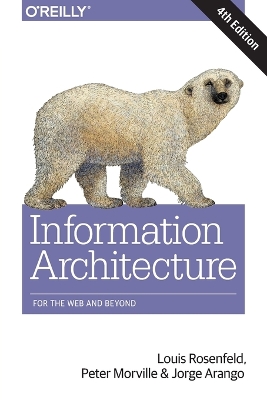 Information Architecture, 4e book