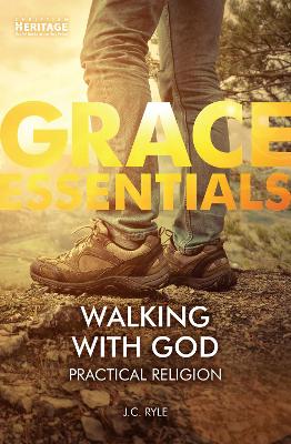Walking With God: Practical Religion book